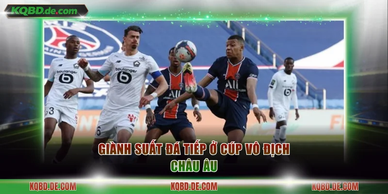 Giành suất đá tiếp ở Cúp vô địch châu Âu