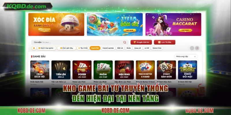 Kho game bài từ truyền thống đến hiện đại tại nền tảng