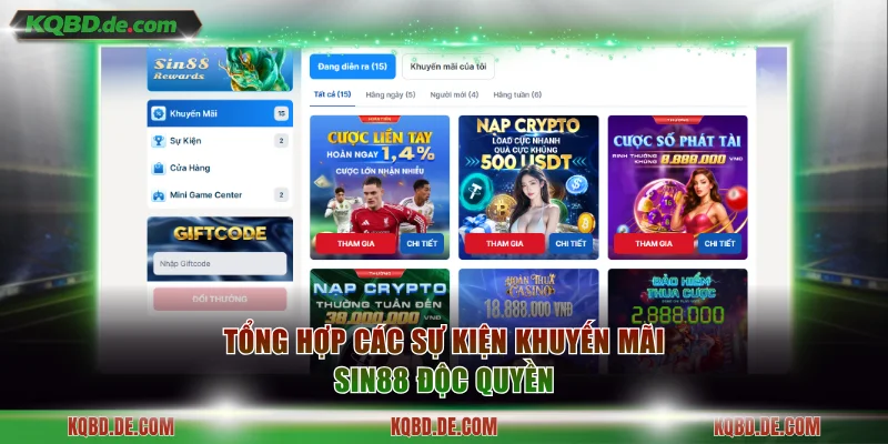 Tổng hợp các sự kiện khuyến mãi Sin88 độc quyền